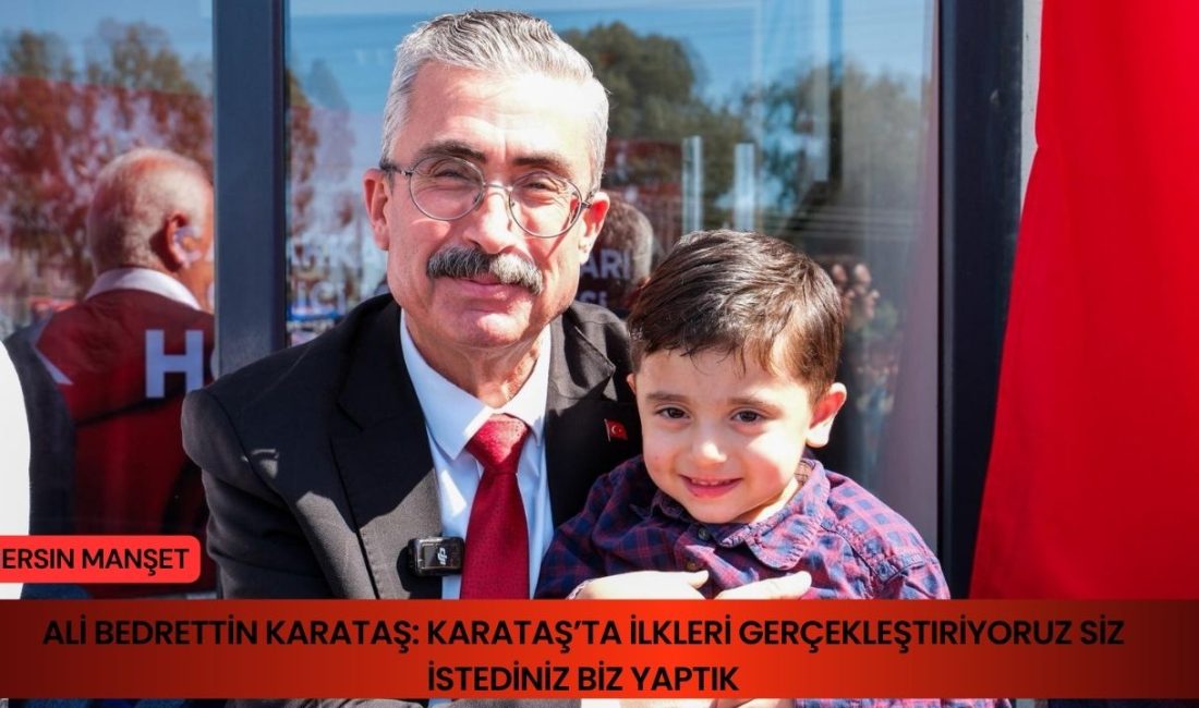 Karataş Belediye Başkanı Ali Bedrettin Karataş, 23 Nisan Ulusal Egemenlik