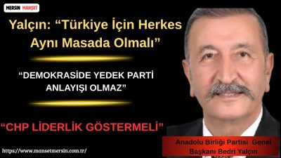 Anadolu Birliği Partisi (ABP) Genel Başkanı Bedri Yalçın, muhalefet partileri