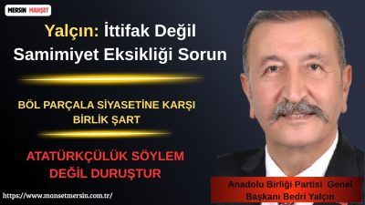Anadolu Birliği Partisi (ABP) Genel Başkanı Bedri Yalçın, muhalefet cephesinde