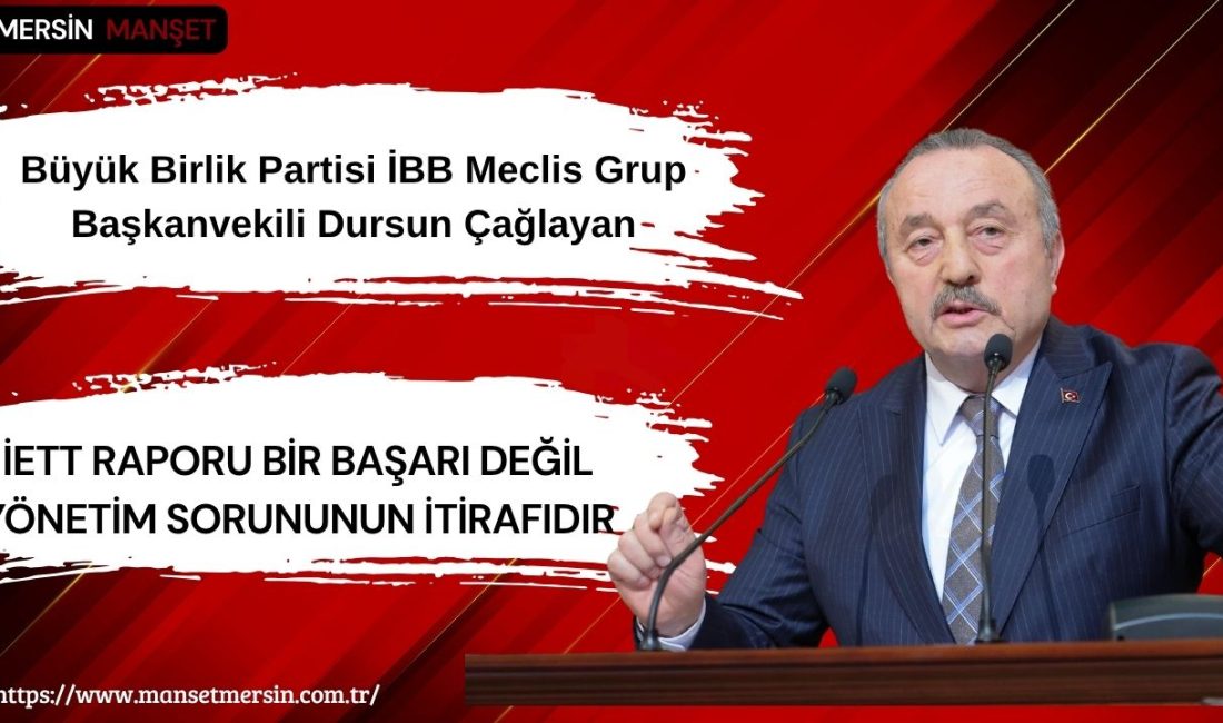Büyük Birlik Partisi İstanbul Büyükşehir Belediyesi Meclis Grup Başkanvekili Dursun