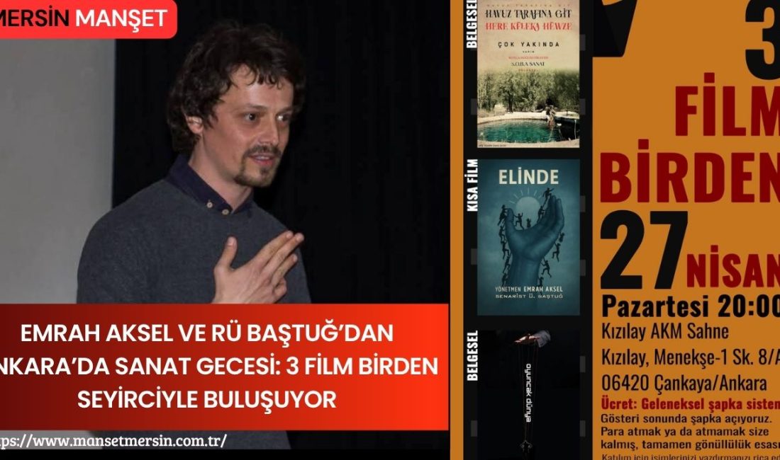 Bağımsız sinema alanında dikkat çeken çalışmalarıyla öne çıkan Emrah Aksel