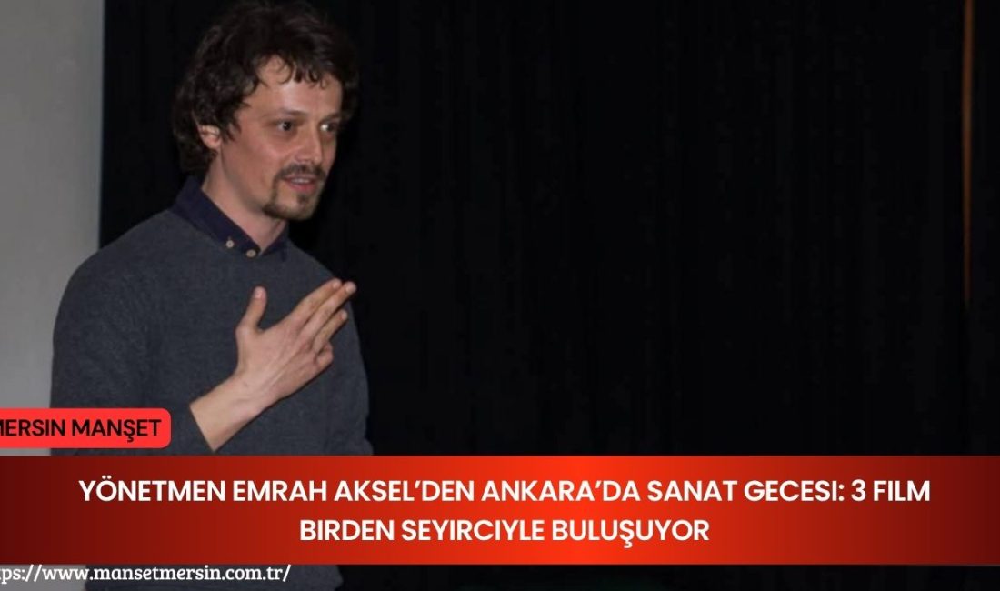 Bağımsız sinema alanında dikkat çeken çalışmalarıyla öne çıkan yönetmen Emrah