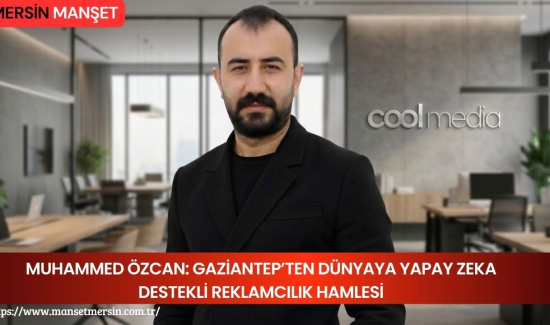 Cool Media Yönetim Kurulu Başkanı Muhammed Özcan, reklamcılık sektöründe yaşanan