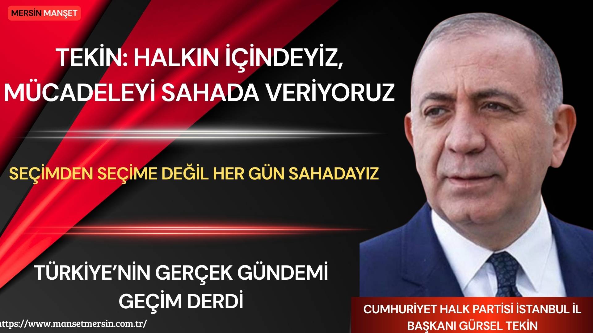 Cumhuriyet Halk Partisi İstanbul İl Başkanı Gürsel Tekin, Naime Akbin’in