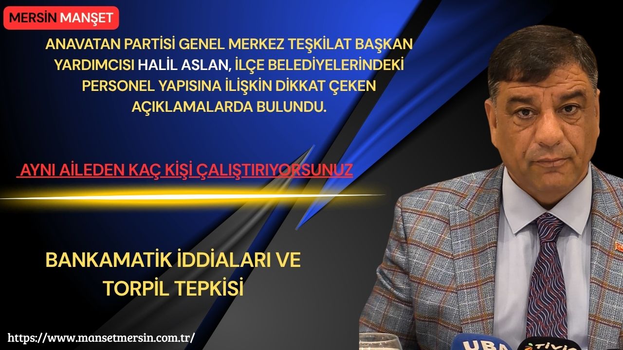 Anavatan Partisi Genel Merkez Teşkilat Başkan Yardımcısı Halil Aslan, ilçe