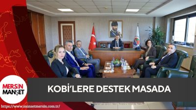 KOSGEB yetkilileri, MTSO Başkanı Hakan Sefa Çakır’ı ziyaret ederek KOBİ