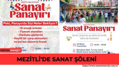 Mezitli’de düzenlenecek Sanat Panayırı, 18 Nisan’da sanat, el emeği ürünler