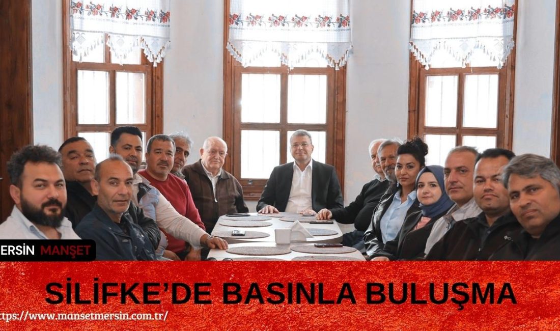 Silifke’de düzenlenen kahvaltı programında yerel basın mensuplarıyla bir araya gelinerek,