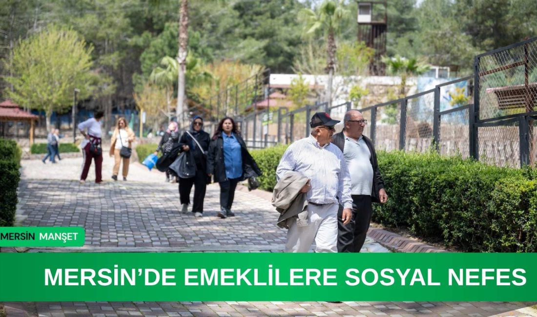 Mersin Büyükşehir Belediyesi’nin Emekli Evleri kapsamında düzenlenen geziyle emekliler doğayla