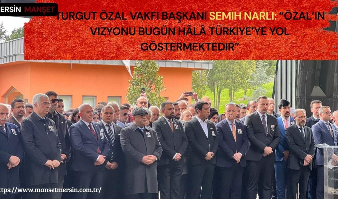 8’inci Cumhurbaşkanı merhum Turgut Özal, vefatının 33’üncü yıl dönümünde İstanbul