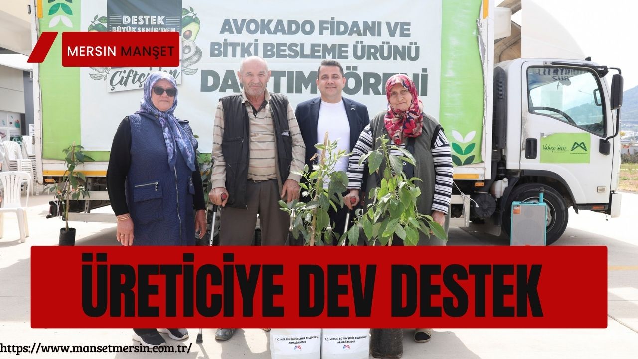 Mersin Büyükşehir Belediyesi, Anamur’da üreticilere binlerce avokado fidanı ve destek