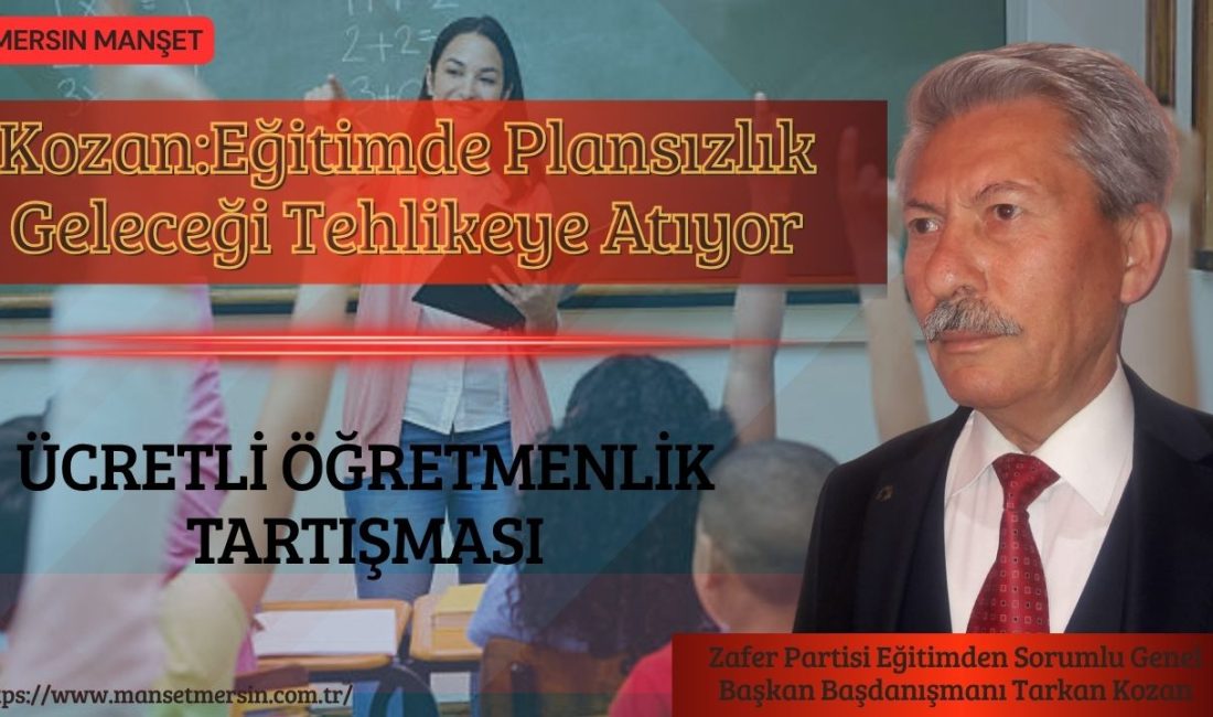 Zafer Partisi Eğitimden Sorumlu Genel Başkan Başdanışmanı Tarkan Kozan, Türkiye’de
