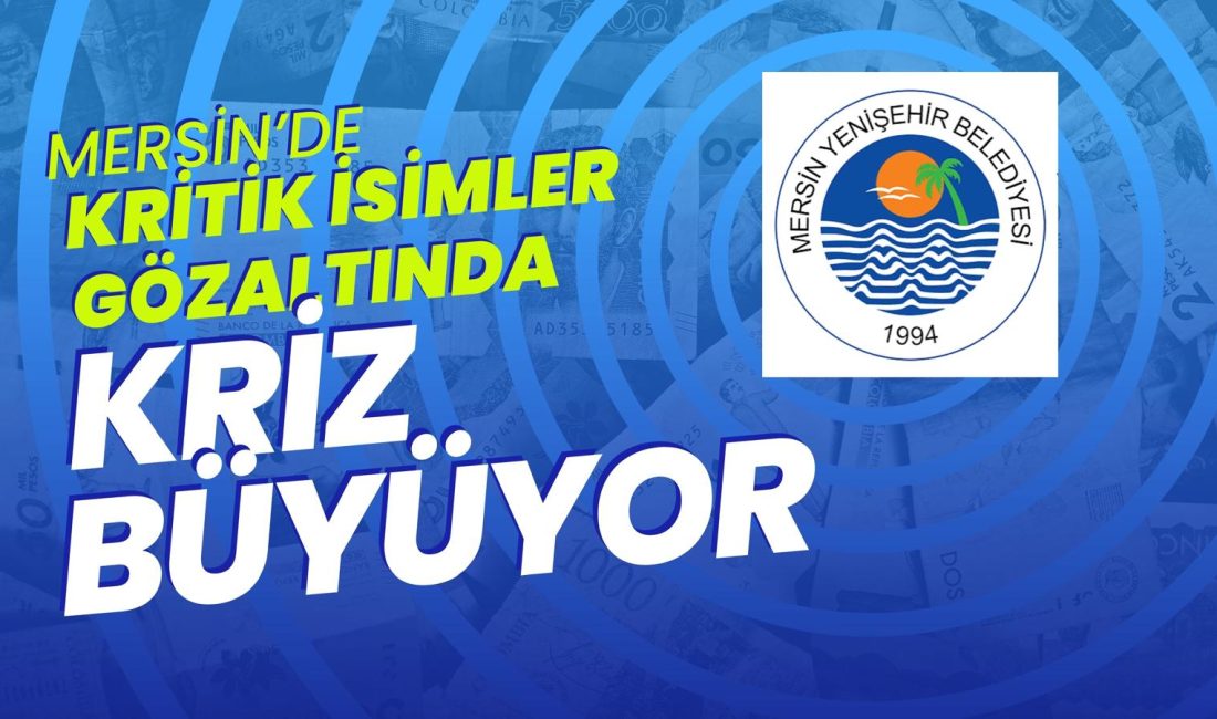 MERSİN MANŞET – Mersin’de Yenişehir Belediyesi’ne yönelik yürütülen soruşturmada çarpıcı