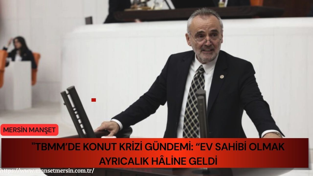 Türkiye Büyük Millet Meclisi Genel Kurulu’nda Tapu Kanunu’na ilişkin düzenlemelerin