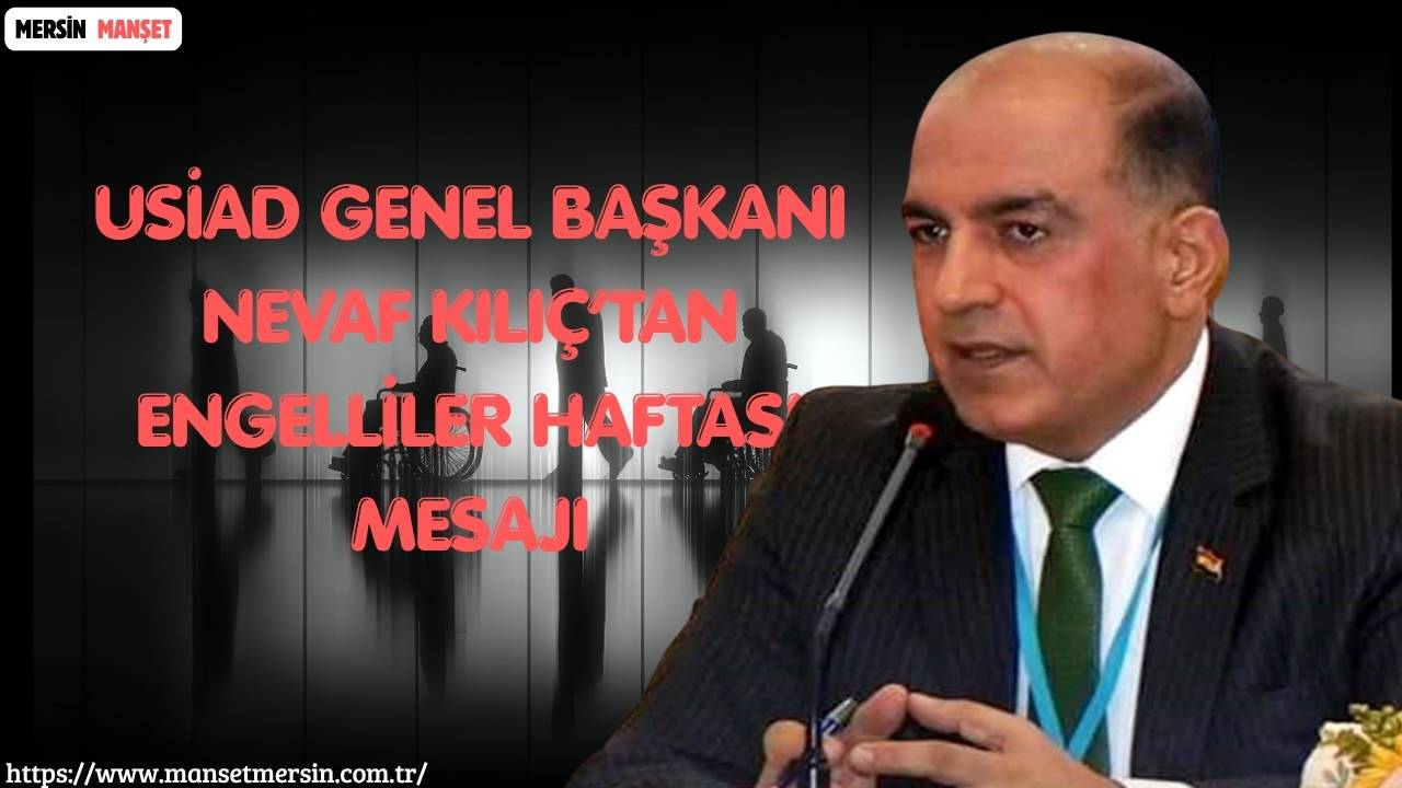 Uluslararası Sanayiciler ve İş İnsanları Derneği (USİAD) Genel Başkanı Nevaf