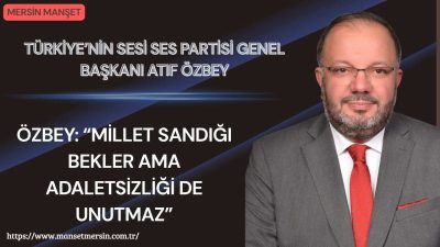 Türkiye’nin Sesi Partisi Genel Başkanı Atıf Özbey, son dönemde demokrasi,