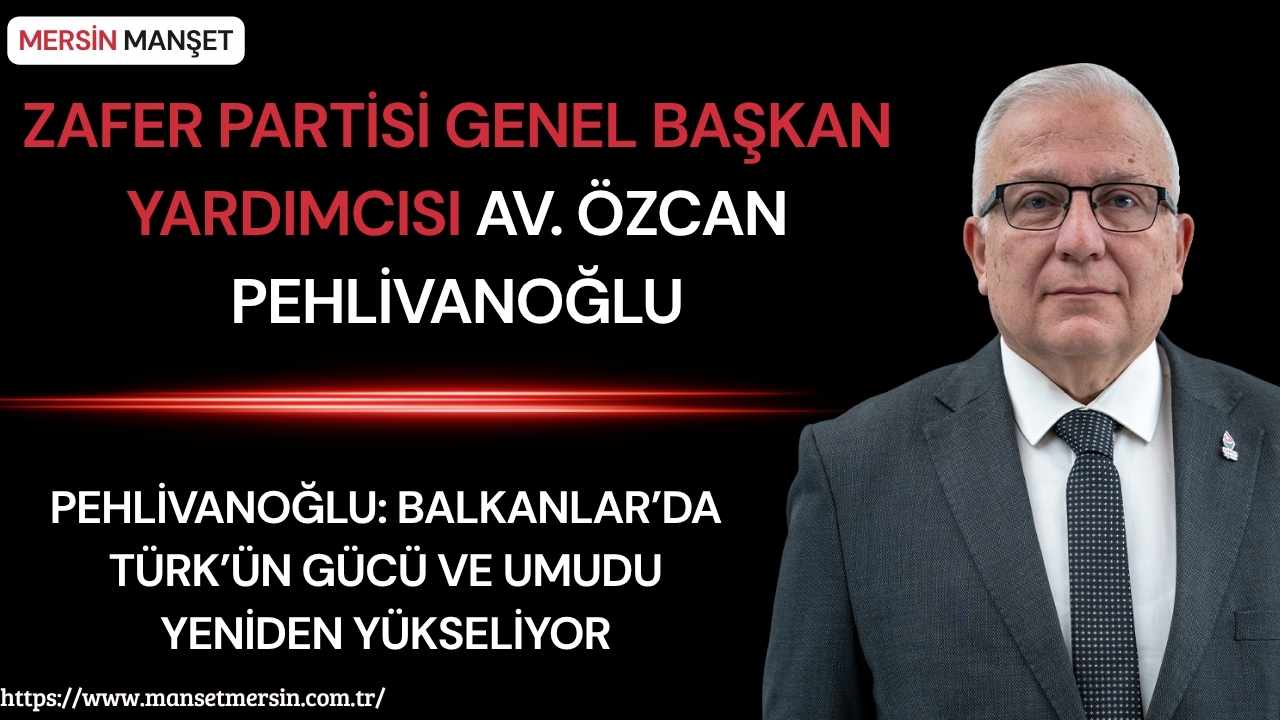 Zafer Partisi Genel Başkan Yardımcısı Av. Özcan Pehlivanoğlu, Genel Başkan
