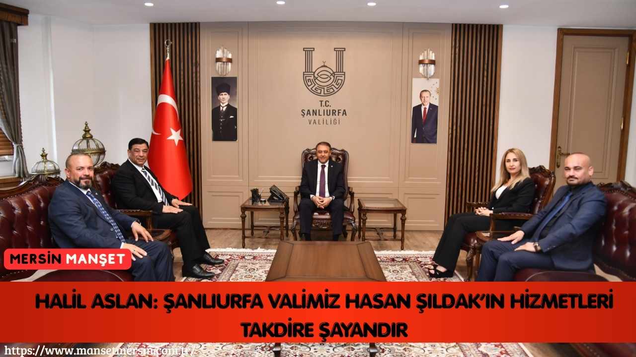 Anavatan Partisi Genel Merkez Teşkilat Başkan Yardımcısı Halil Aslan, Şanlıurfa