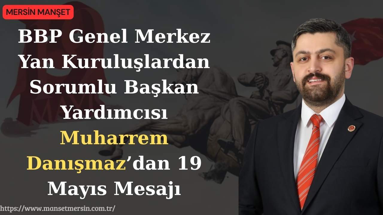 Büyük Birlik Partisi Genel Merkez Yan Kuruluşlardan Sorumlu Başkan Yardımcısı